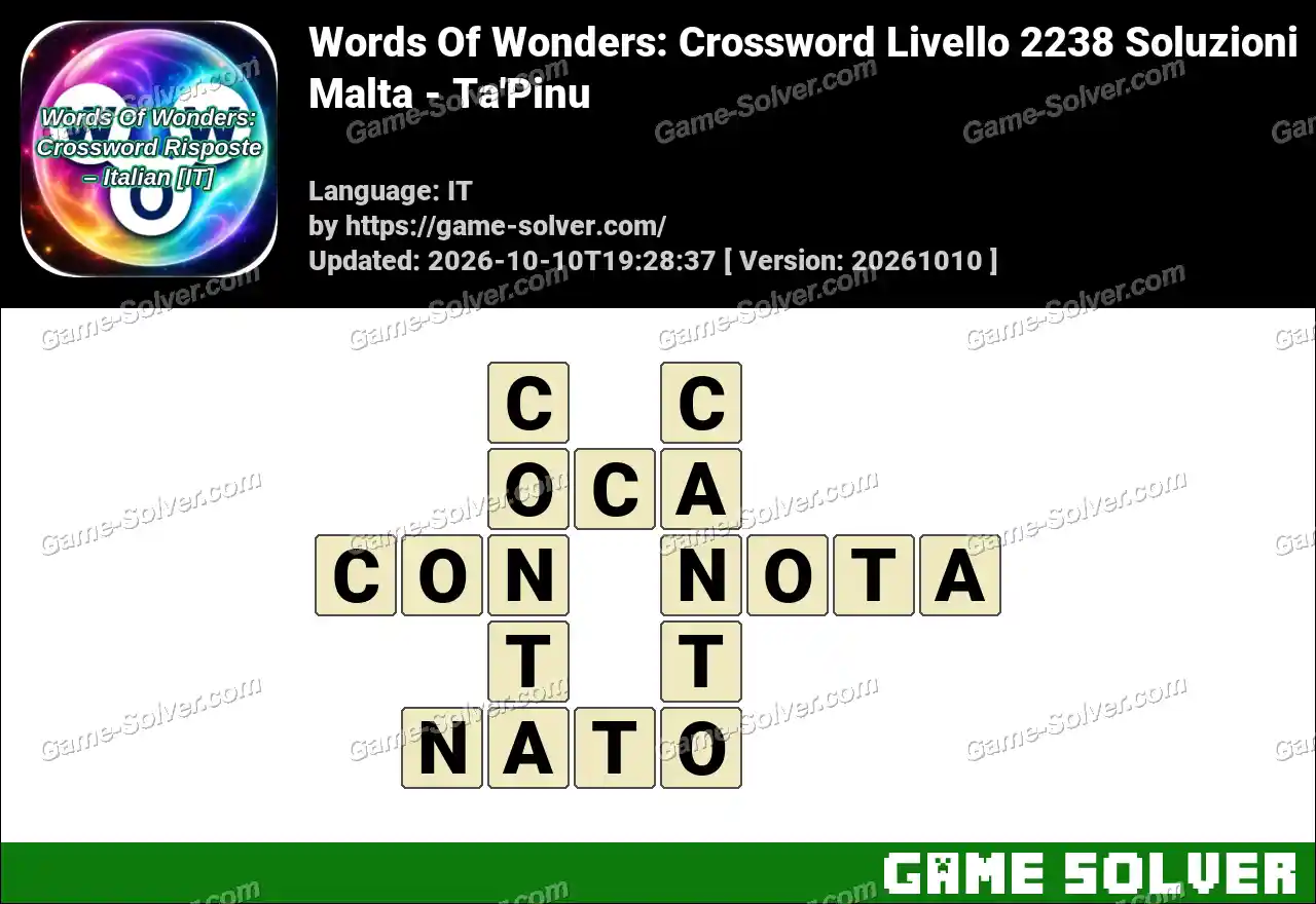 Words Of Wonders: Crossword Livello 2238 Soluzioni – Malta – Ta’Pinu